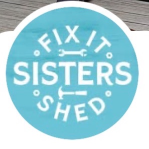 Fix It Sisters Shed